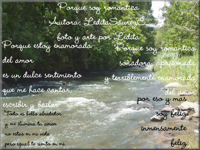 PoemaPorquesoyromanticaLeditaSaurez.gif Poema%Porquesoyromantica%LeditaSaurezC%lpm picture by Ledy_Marias