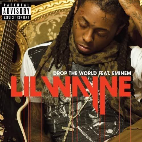 Lil Wayne feat. Eminem - Drop The World (Explicit) [2010 ., Rap, DVD5]