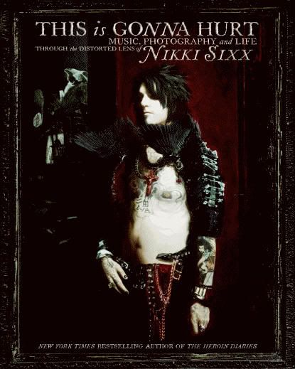 Nikki Sixx This Is Gonna Hurt Book Cover Unveiled New Tentative
